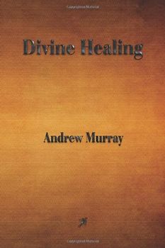 Divine Healing