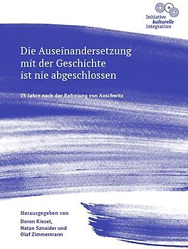 Die Auseinandersetzung mit der Geschichte ist nie abgeschlossen - 75 Jahre nach der Befreiung von Auschwitz