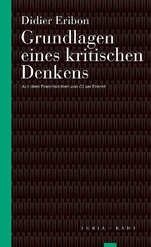 Grundlagen eines kritischen Denkens