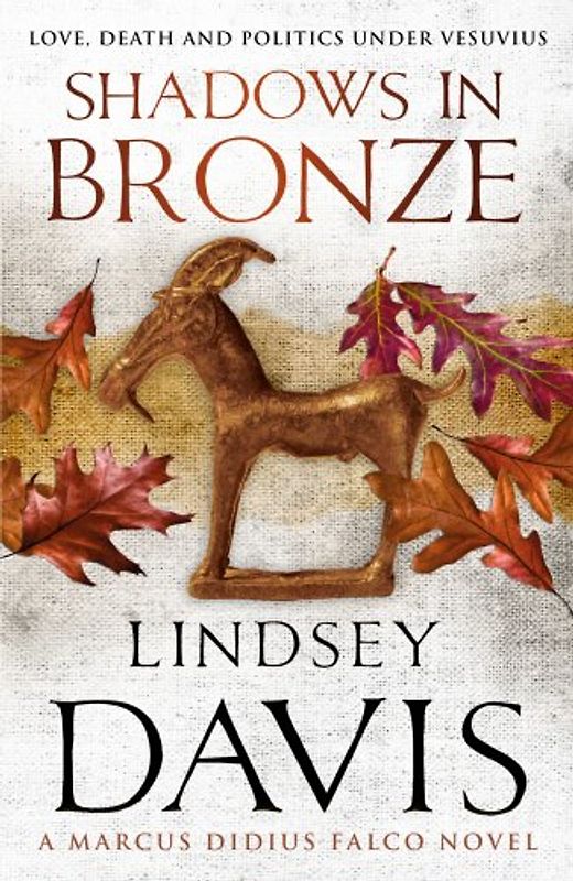 Shadows in Bronze (Falco 02) - Lindsey Davis