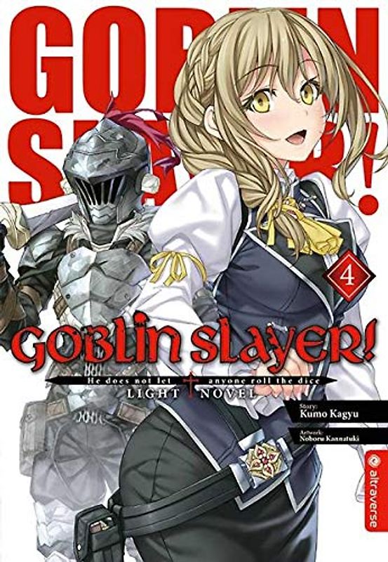 Goblin Slayer! Light Novel 04