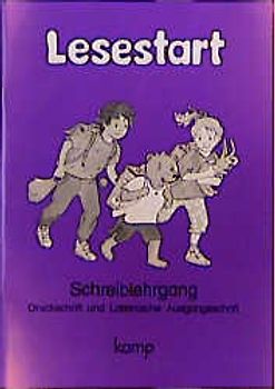 Lesestart - Baden-Württemberg, Hessen, Niedersachsen, Nordrhein-Westfalen,... / Schreiblehrgang in Lateinischer Ausgangsschrift