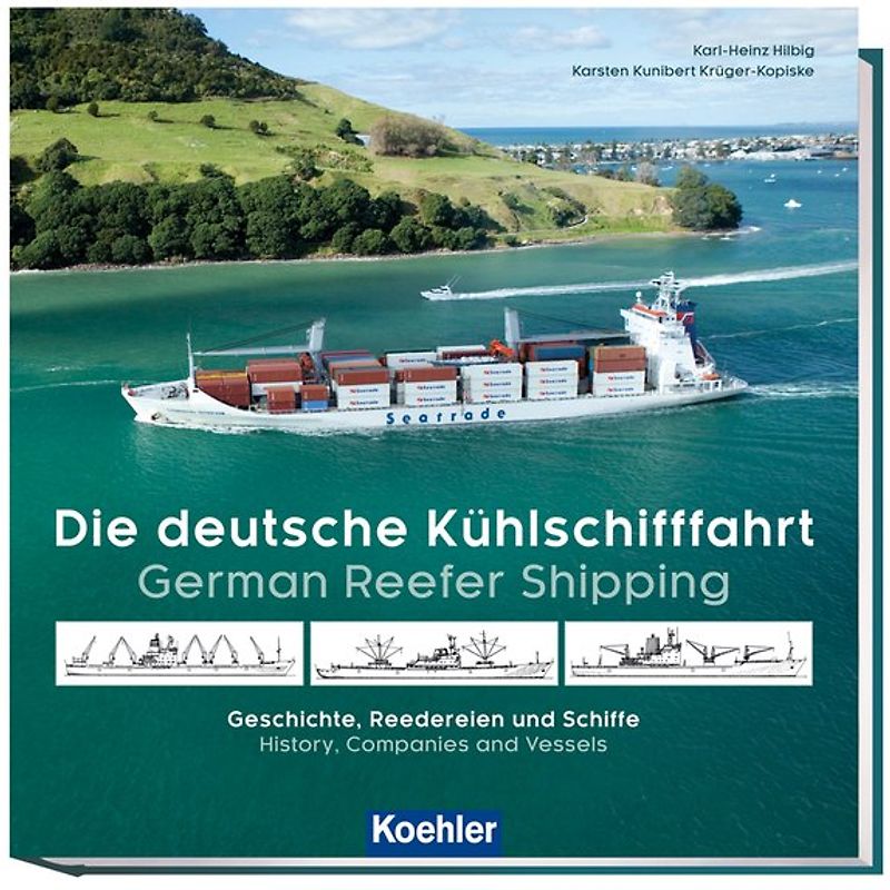Die deutsche Kühlschifffahrt - German Reefer Shipping