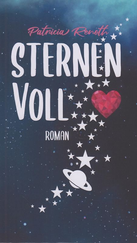 Sternenvoll - Patricia Renoth [Taschenbuch]