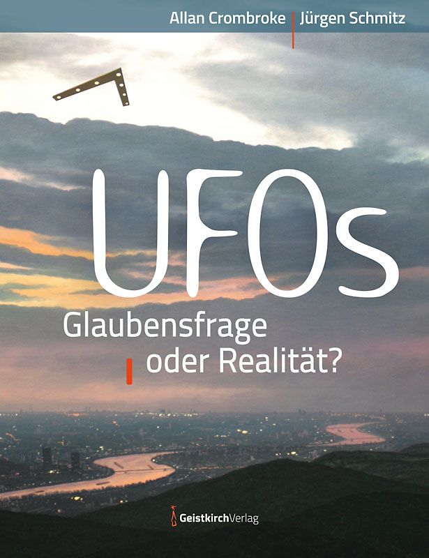 UFOs – Glaubensfrage oder Realität?