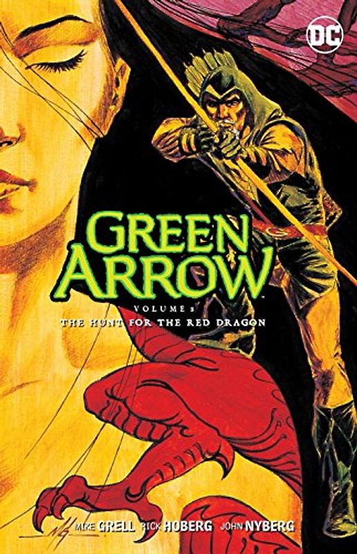 Green Arrow Vol. 8: The Hunt for the Red Dragon