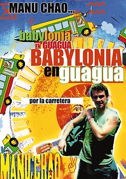 Manu Chao - Babylonia En Guagua