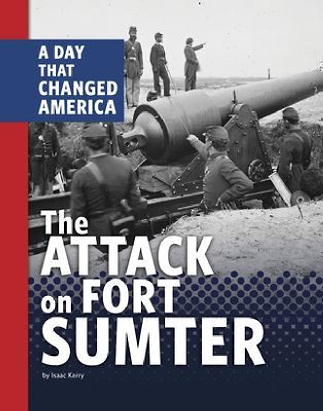 The Attack on Fort Sumter
