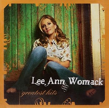Lee Ann Womack - Greatest Hits