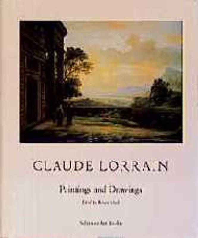 Claude Lorrain. Paintings and Drawings