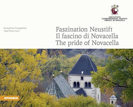 Faszination Neustift – Il fascino di Novacella – The pride of Novacella