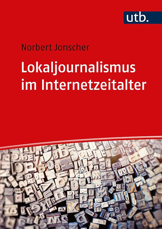 Lokaljournalismus im Internetzeitalter