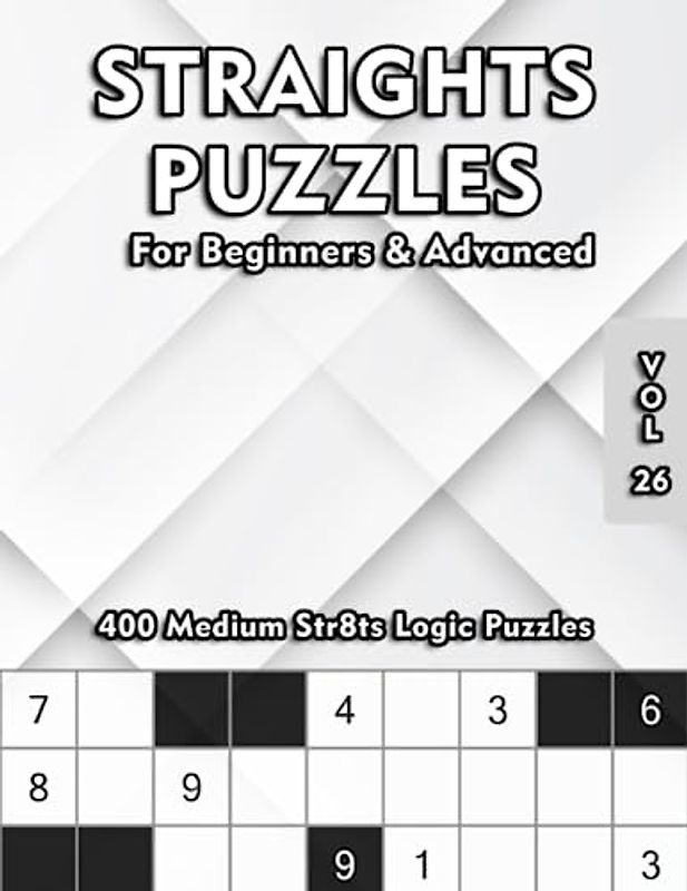 Straights Sudoku Variation Medium: Str8ts Puzzle Book with 400 Puzzles for Adults & Clever Kids