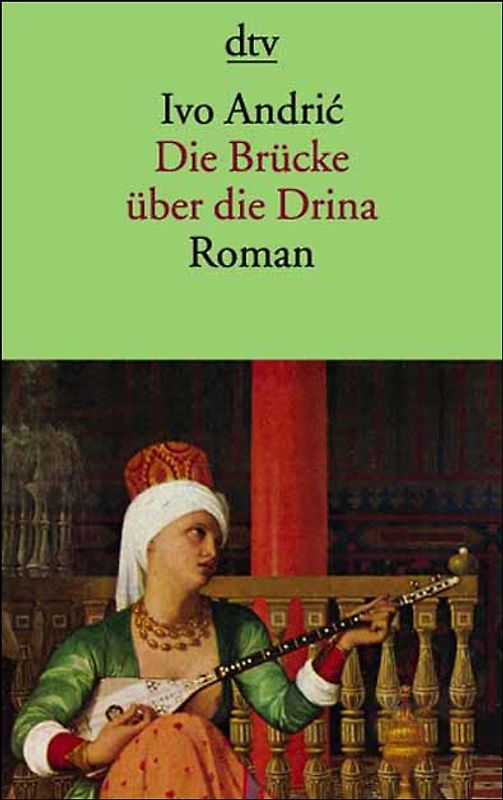 Die Brücke über die Drina