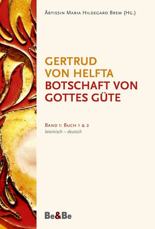 Botschaft von Gottes Güte, lateinisch-deutsch