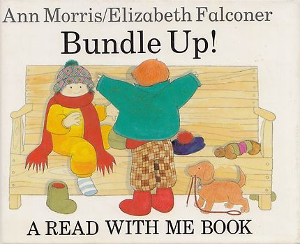 Bundle Up - Ann Morris [Hardcover]