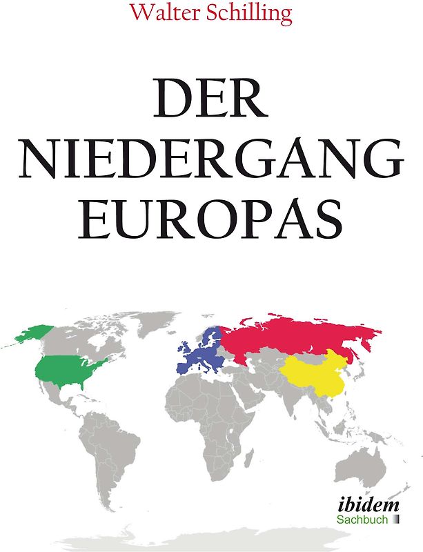 Der Niedergang Europas