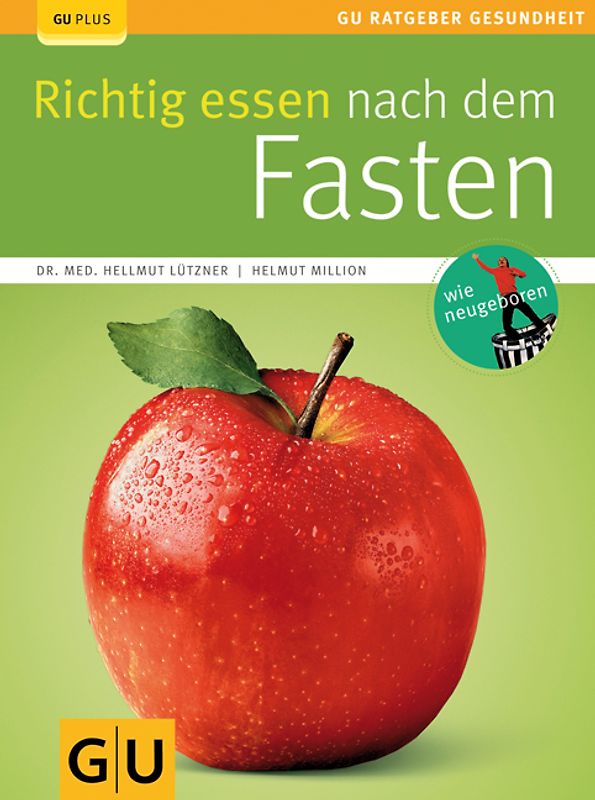 Fasten, Richtig essen nach dem