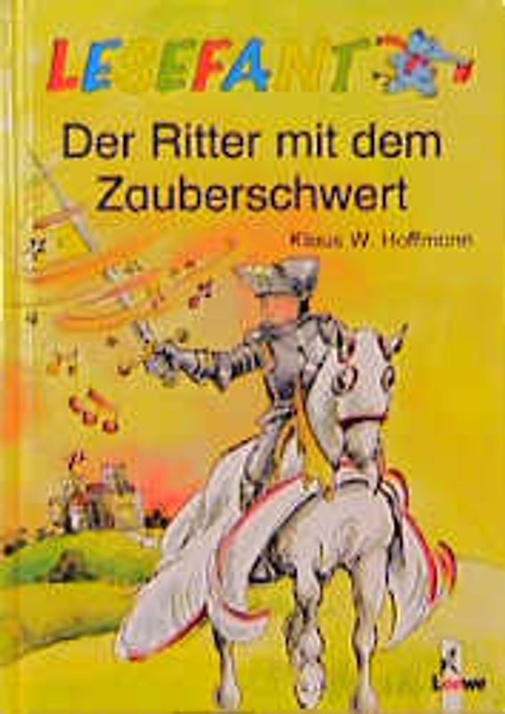 Der Ritter mit dem Zauberschwert