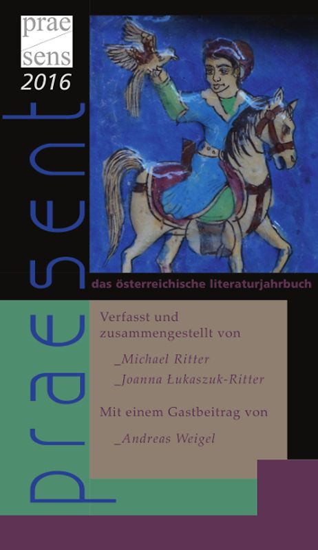 praesent. Das österreichische Literaturjahrbuch / praesent 2016