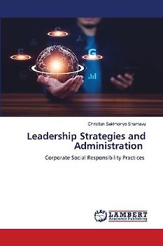 Leadership Strategies and Administration
