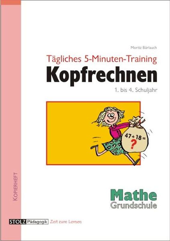 Tägliches 5-Minuten-Training Kopfrechnen Grundschule. Routine durch Übung