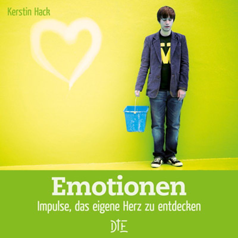 Emotionen. Impulse das eigene Herz zu entdecken