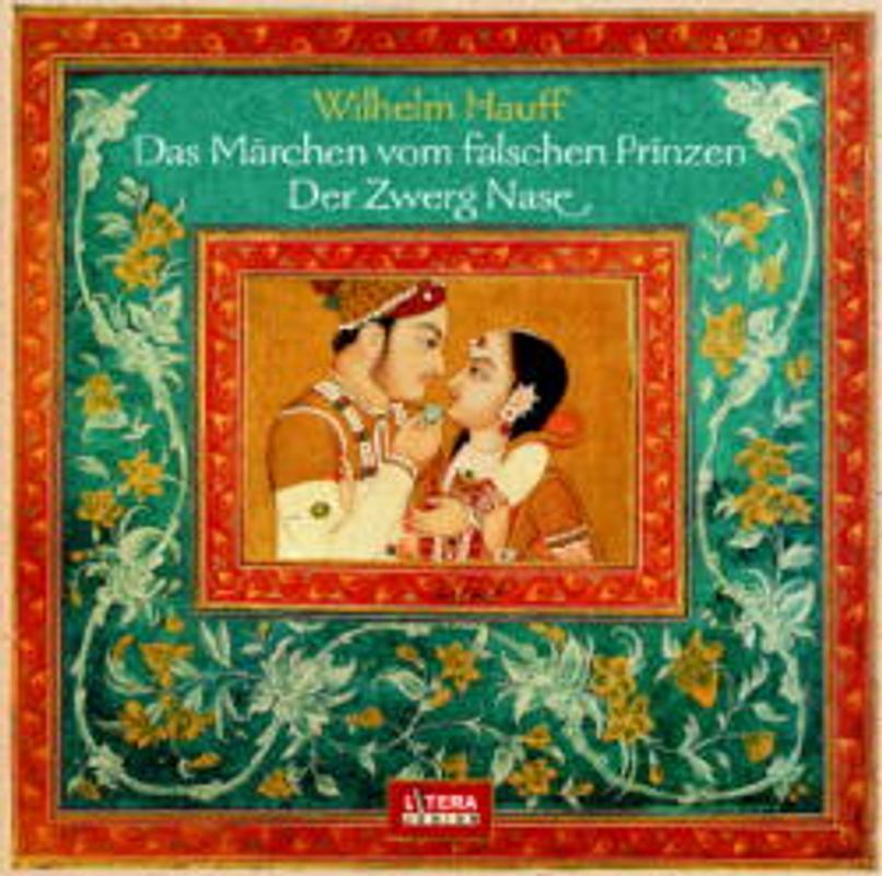 Das Märchen vom falschen Prinzen /Zwerg Nase