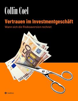 Vertrauen im Investmentgeschäft