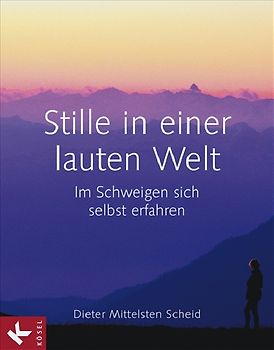 Stille in einer lauten Welt