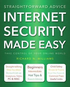 Internet Security (Made Easy) - Williams, Richard