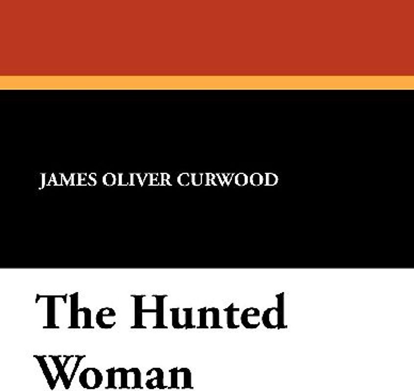 The Hunted Woman