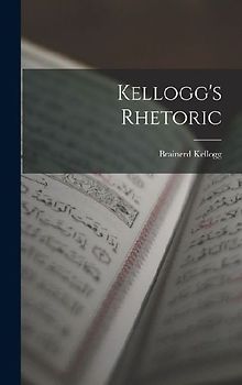 Kellogg's Rhetoric