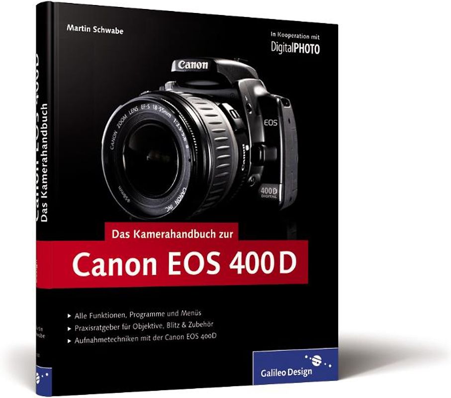 Canon EOS 400D. Das Kamerahandbuch