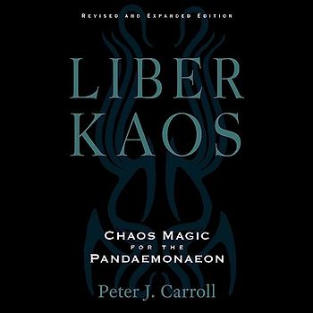 Liber Kaos: The Psychonomicon