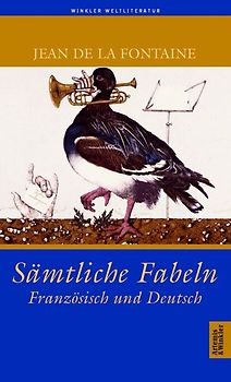 Sämtliche Fabeln. Französisch und Deutsch