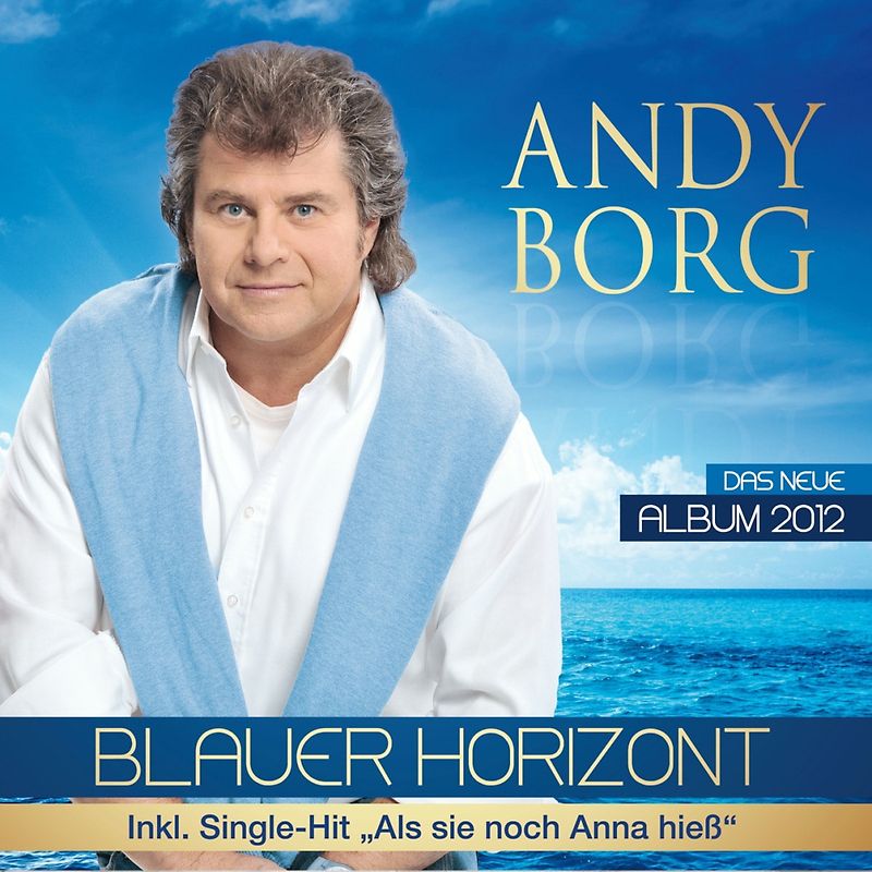 Andy Borg - Blauer Horizont