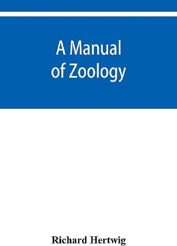 A manual of zoology