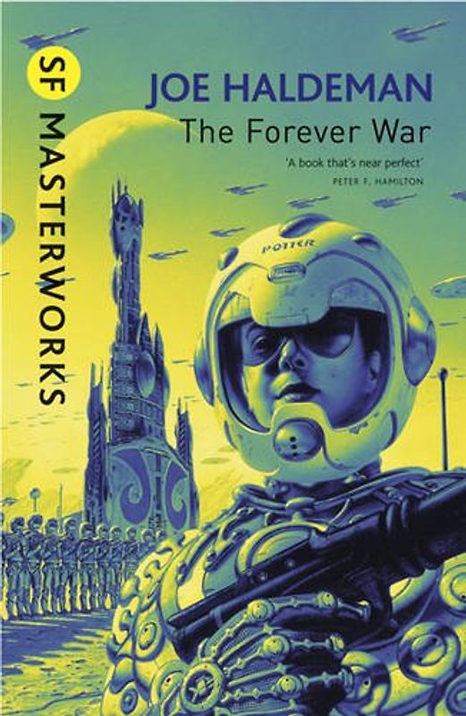 Forever War (S.F. Masterworks) - Joe Haldeman