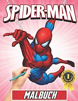 Spiderman Malbuch: +70 hochwertige Zeichnungen, Großes Geschenk für Spiderman-Fans - Süßes Malbuch für Kinder- Spiderman