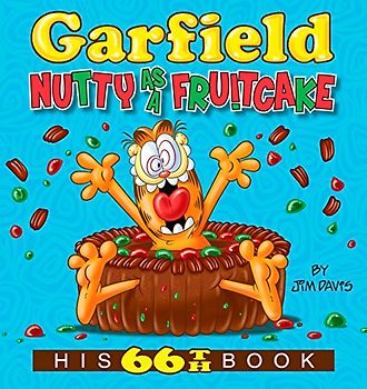 Garfield Nutty as a Fruitcake: His 66th Book
