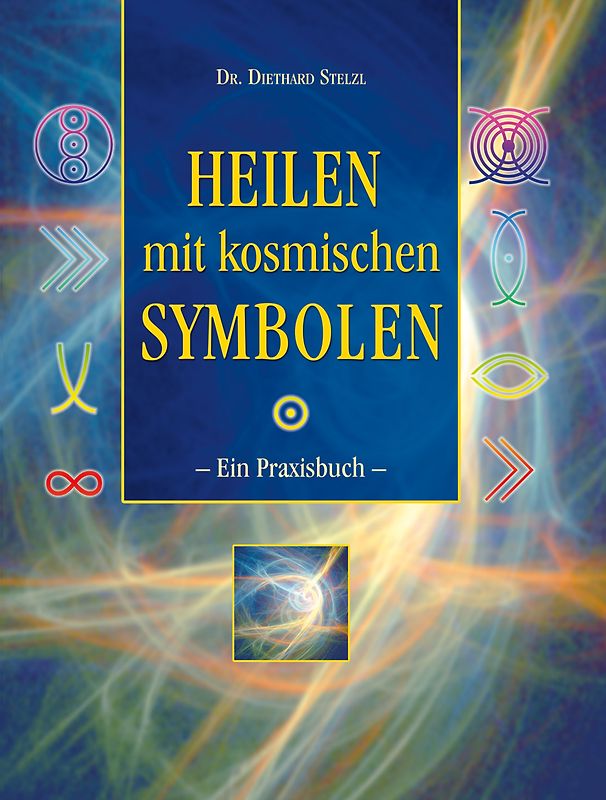 Heilen mit kosmischen Symbolen