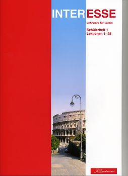 Interesse - Schülerheft 2 - Lektionen 1 - 25 - mit Lösungen