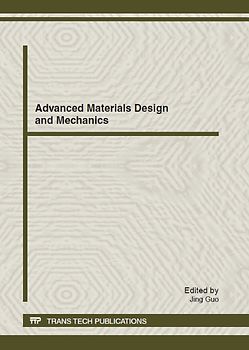 Advanced Materials Design and Mechanics