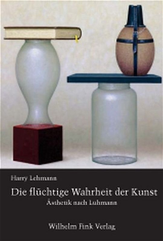 Die flüchtige Wahrheit der Kunst