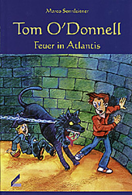 Tom O'Donnell - Feuer in Atlantis