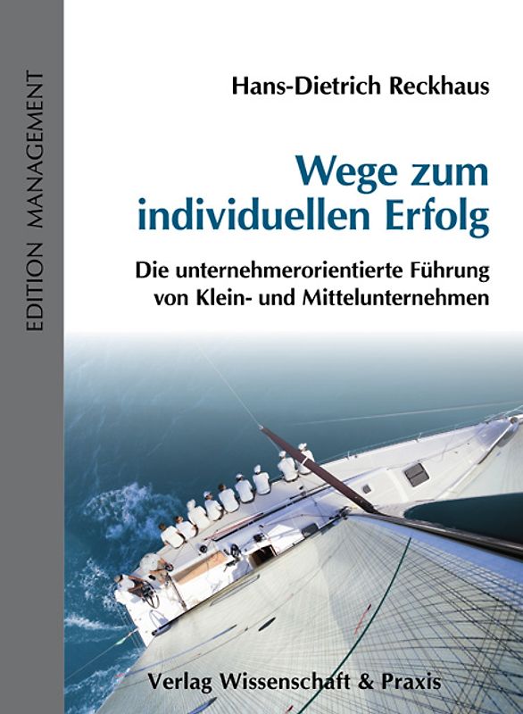 Wege zum individuellen Erfolg.