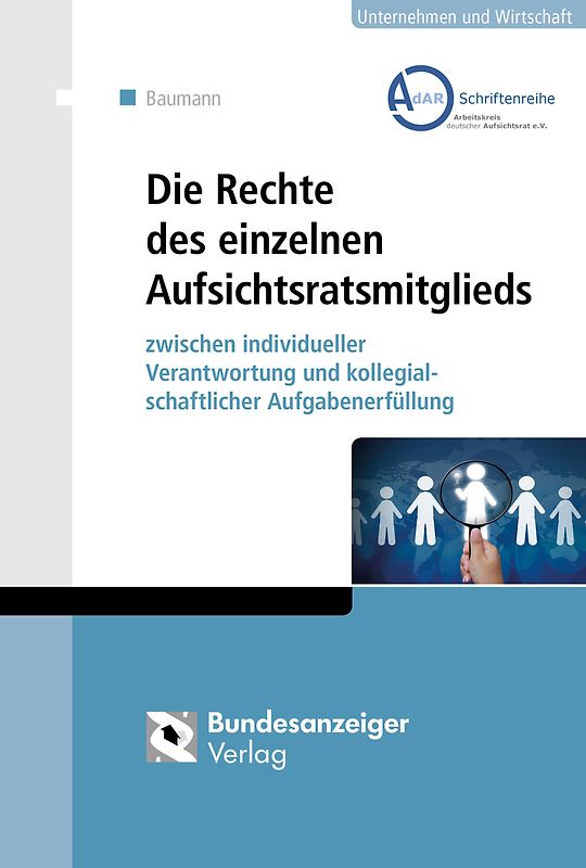 Die Rechte des einzelnen Aufsichtsratsmitglieds