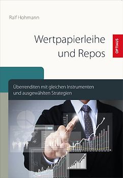 Wertpapierleihe und Repos