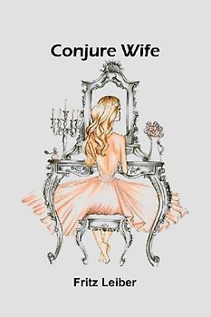 Conjure Wife